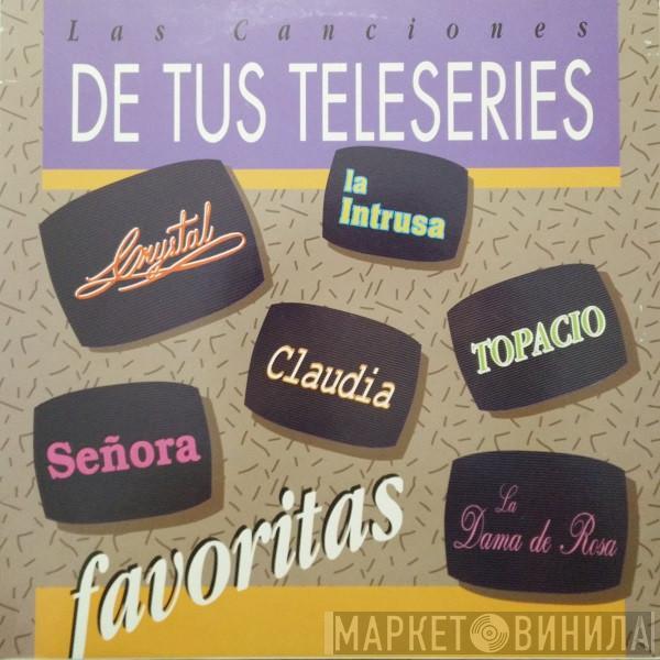  - Las Canciones De Tus Telenovelas Favoritas