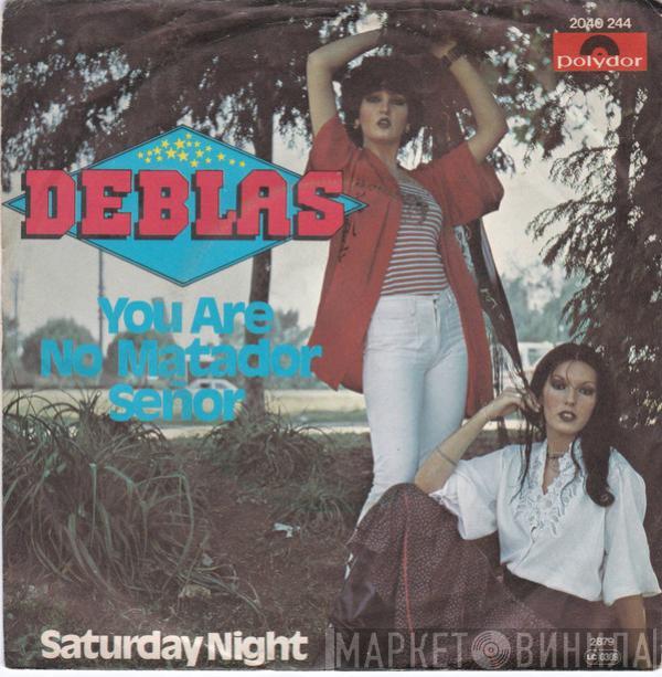 Las Deblas - You Are No Matador Señor