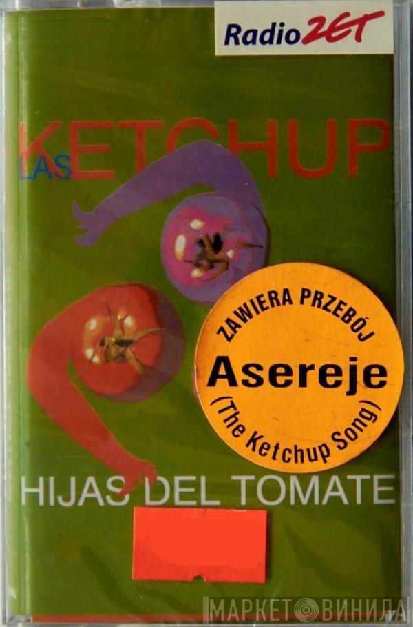  Las Ketchup  - Hijas Del Tomate