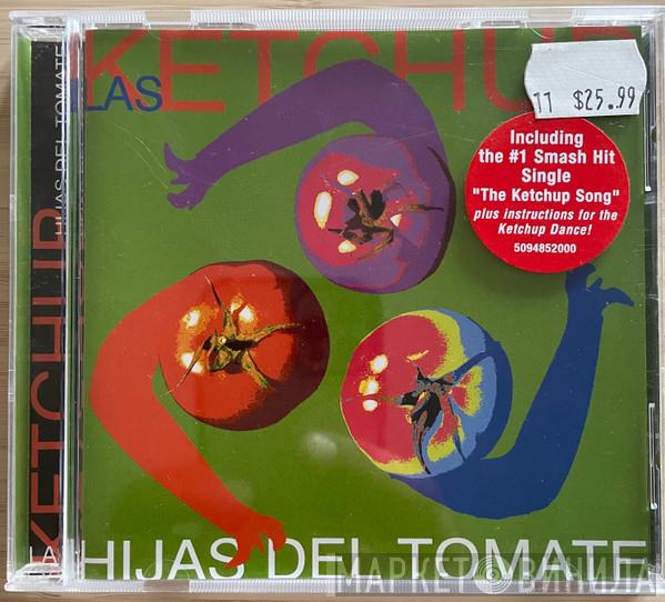  Las Ketchup  - Hijas Del Tomate