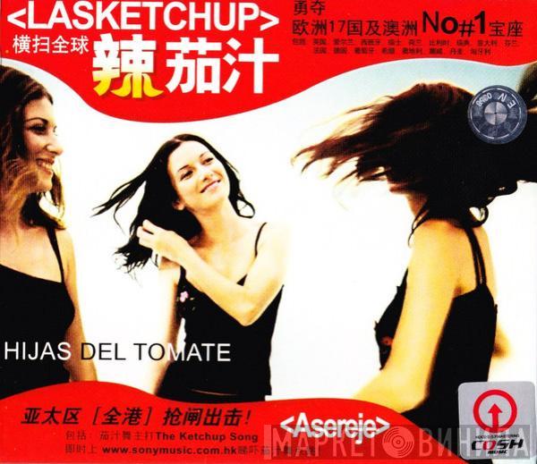  Las Ketchup  - Hijas Del Tomate