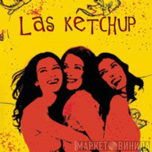  Las Ketchup  - Las Ketchup