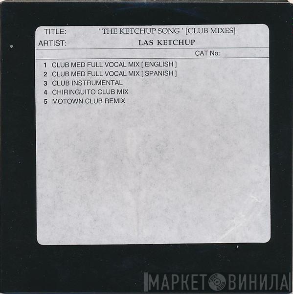  Las Ketchup  - The Ketchup Song (Club Mixes)