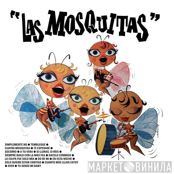 Las Mosquitas - Las Mosquitas
