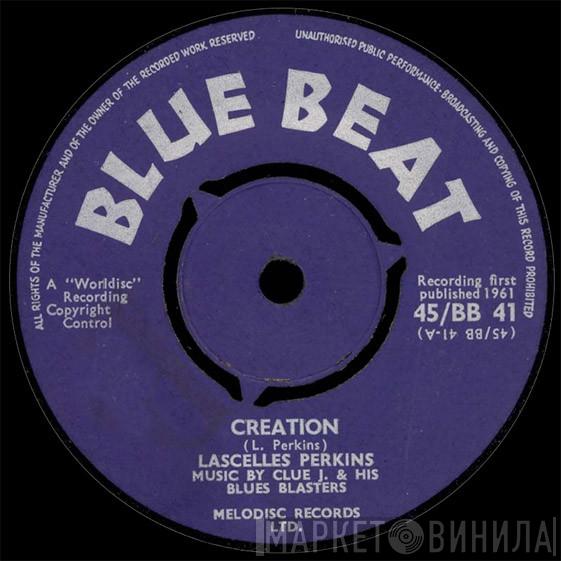 Lascelles Perkins, Clue J. & The Blues Blasters - Creation