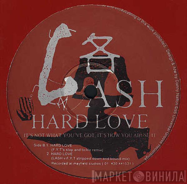 Lash - Hard Love