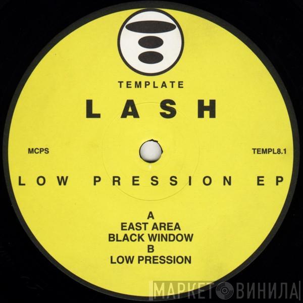 Lash - Low Pression EP