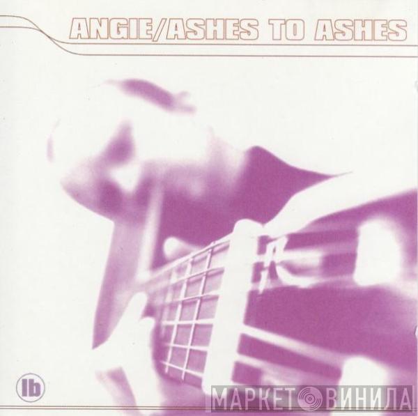 Lassigue Bendthaus - Angie / Ashes To Ashes
