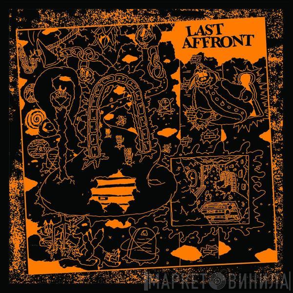 Last Affront - Last Affront