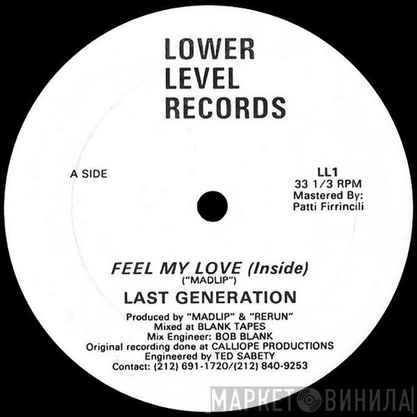 Last Generation  - Feel My Love
