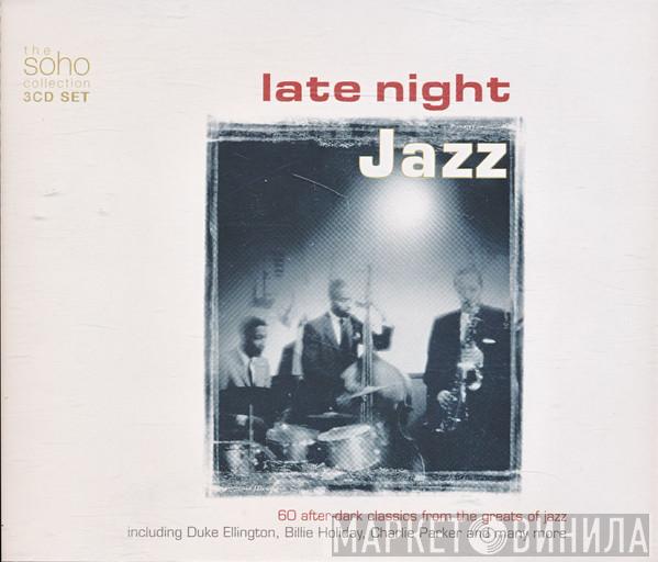  - Late Night Jazz