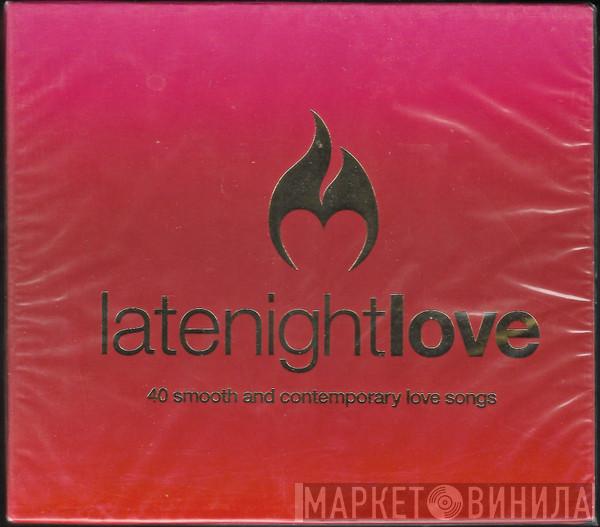  - Late Night Love