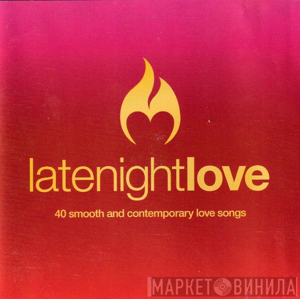  - Late Night Love