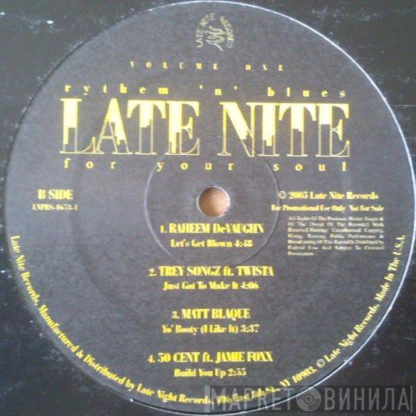  - Late Nite Volume One