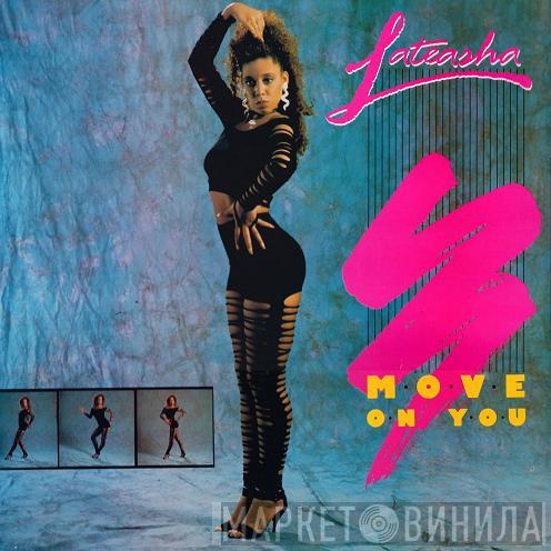 Lateasha - Move On You
