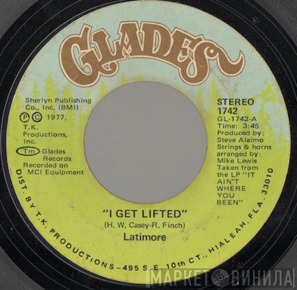 Latimore  - I Get Lifted