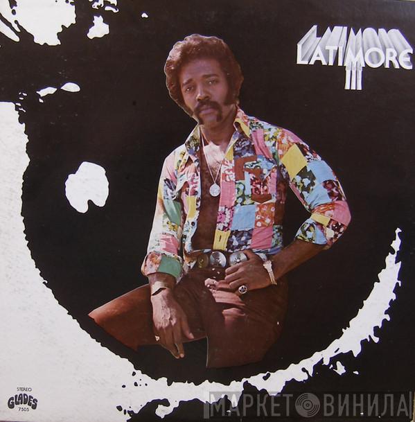 Latimore  - Latimore III