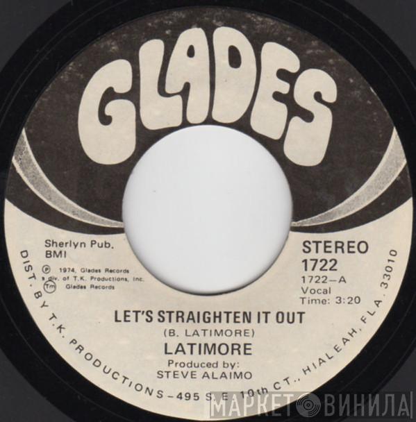 Latimore  - Let's Straighten It Out