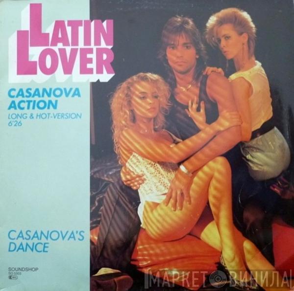 Latin Lover - Casanova Action