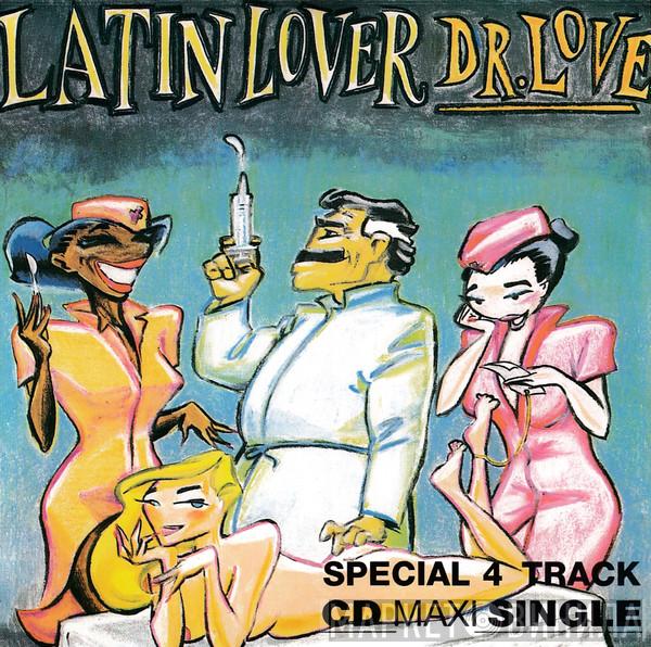  Latin Lover  - Dr. Love