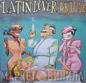  Latin Lover  - Dr. Love