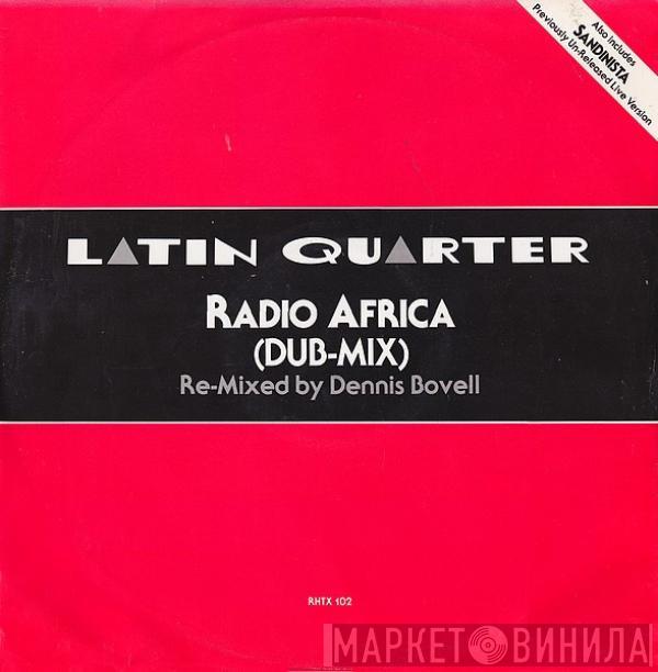 Latin Quarter - Radio  Africa (Dub-Mix)