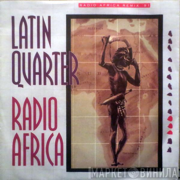  Latin Quarter  - Radio Africa (Remix '91)