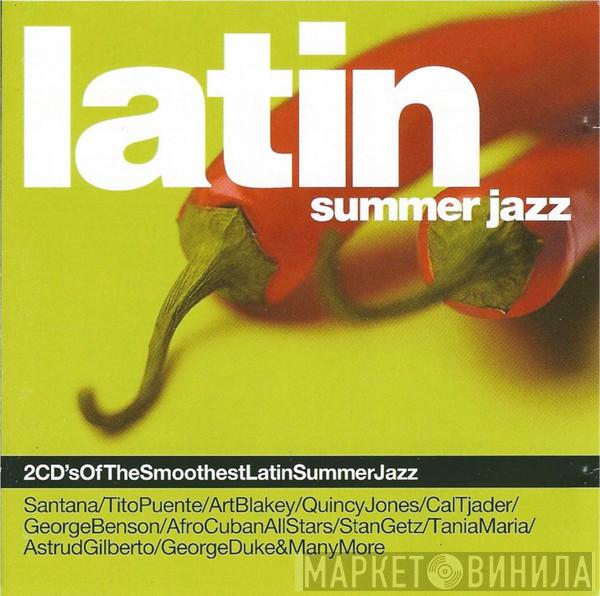  - Latin Summer Jazz