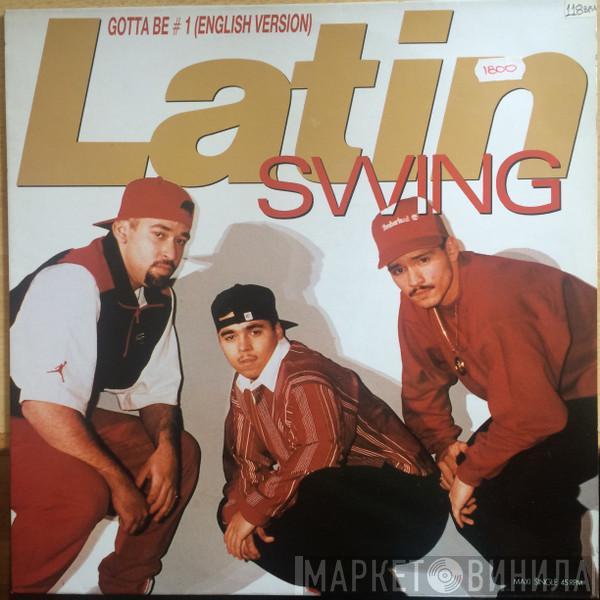 Latin Swing - Gotta Be #1 (English Version)