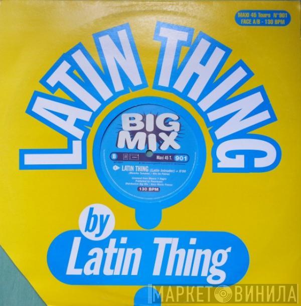  Latin Thing  - Latin Thing (Remixes)