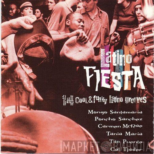  - Latino Fiesta - 14 Cool & Funky Latino Grooves