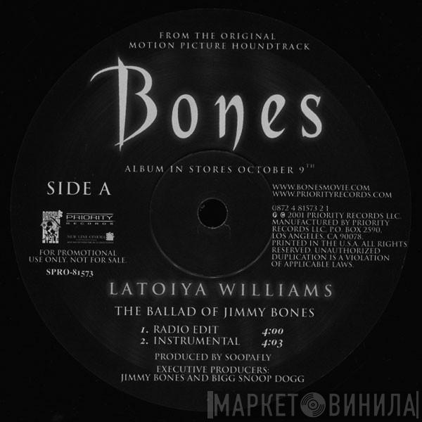 Latoya Williams, Snoop Dogg, RBX, MC Ren - The Ballad Of Jimmy Bones / The Legend Of Jimmy Bones