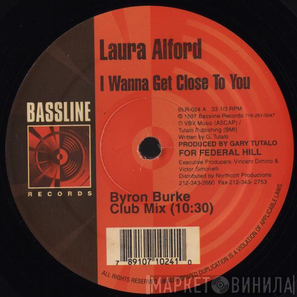 Laura Alford - I Wanna Get Close To You