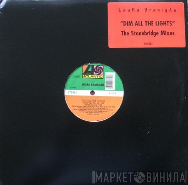 Laura Branigan - Dim All The Lights (The Stonebridge Mixes)