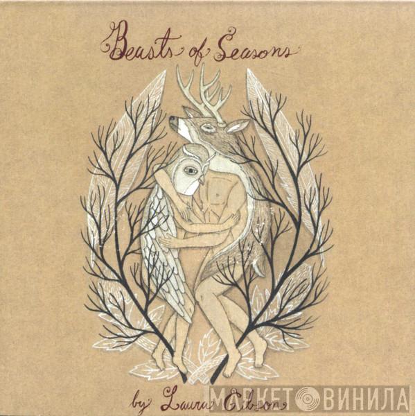 Laura Gibson - Beasts Of Seasons