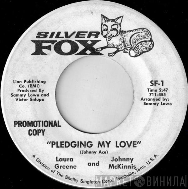 Laura Greene, Johnny Mckinnis - Pledging My Love