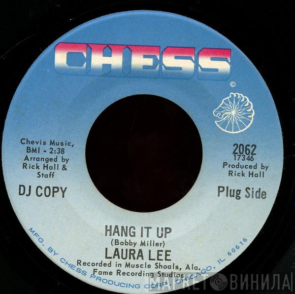 Laura Lee - Hang It Up / It's How You Make It Good