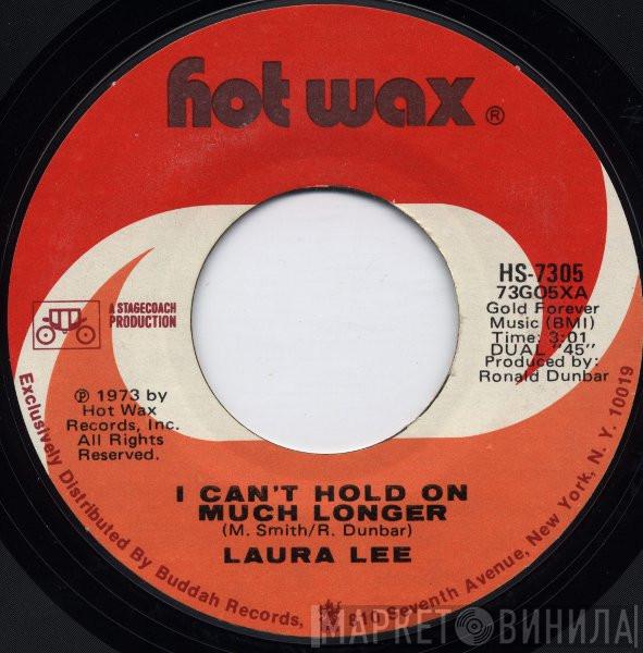 Laura Lee - I Can't Hold On Much Longer