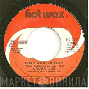 Laura Lee - Love And Liberty / I Don't Want Nothing Old (But Money)