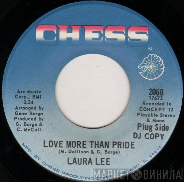 Laura Lee - Love More Than Pride / Mama's Got A Good Thing