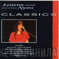 Laura Nyro - Classics