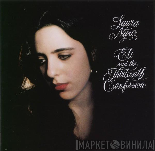Laura Nyro - Eli And The Thirteenth Confession