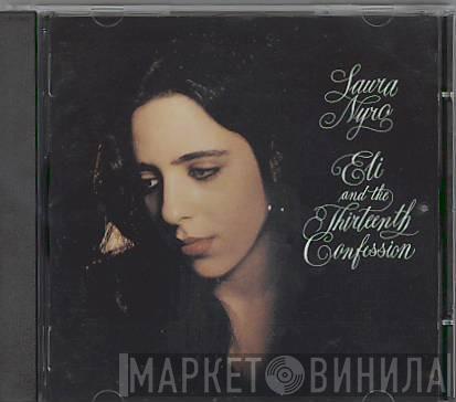 Laura Nyro - Eli And The Thirteenth Confession