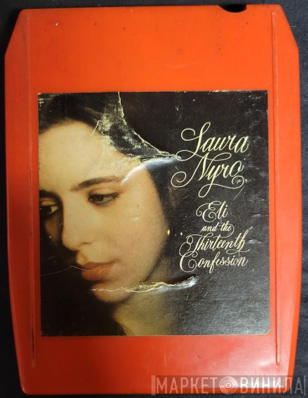  Laura Nyro  - Eli And The Thirteenth Confession