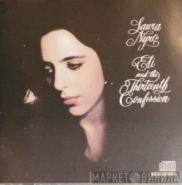  Laura Nyro  - Eli And The Thirteenth Confession