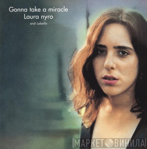 Laura Nyro, LaBelle - Gonna Take A Miracle