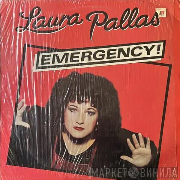  Laura Pallas  - Emergency