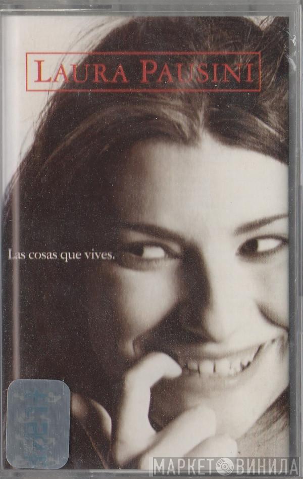  Laura Pausini  - Las Cosas Que Vives