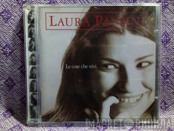  Laura Pausini  - Le Cose Che Vivi