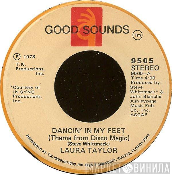 Laura Taylor - Dancin' In My Feet (Theme From Disco Magic) / Lady Scorpio